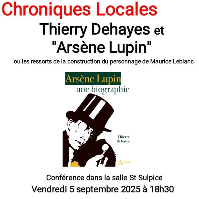 Chroniques locales : Thierry Dehayes et "Arsène Lupin"