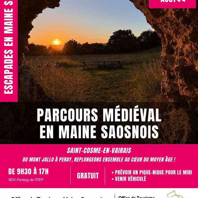 Escapades en Maine Saosnois : Parcours médiéval en Maine Saosnois