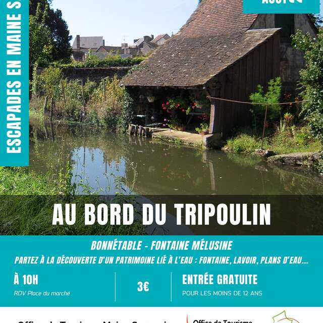 Escapades en Maine Saosnois : Au bord du Tripoulin