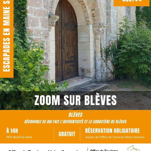 ZOOM SUR BLÈVES