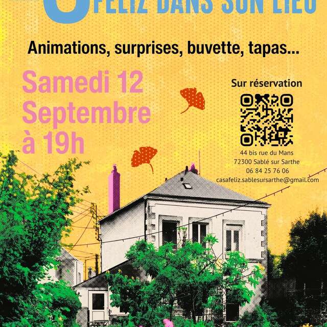 Anniversaire des 3 ans de la Casa en son lieu