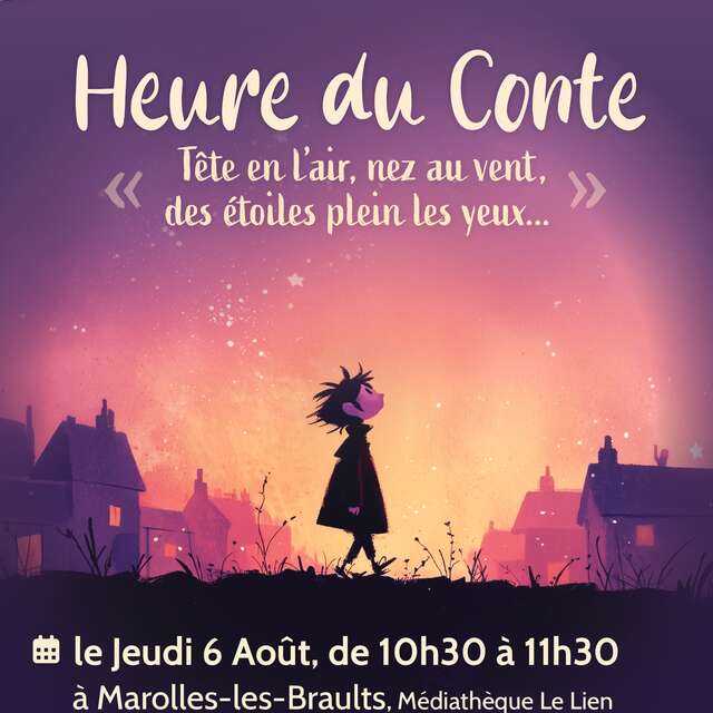 Heure du conte "Tête en l'air, nez au vent, des étoiles plein les yeux..."