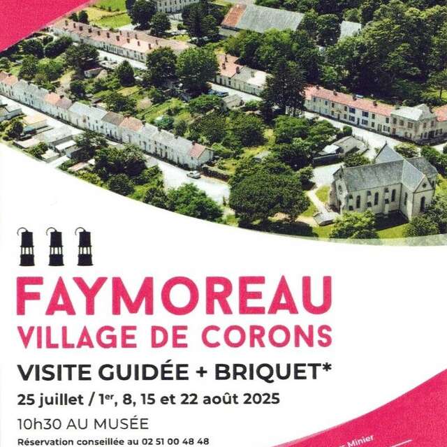 Faymoreau, village de corons - Visites estivales