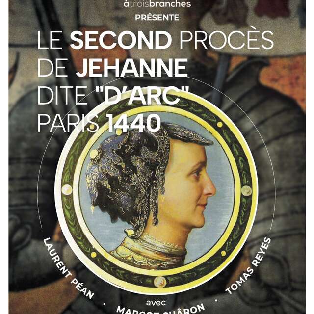 Le second procès de Jeanne dite d'Arc, Paris, 1440