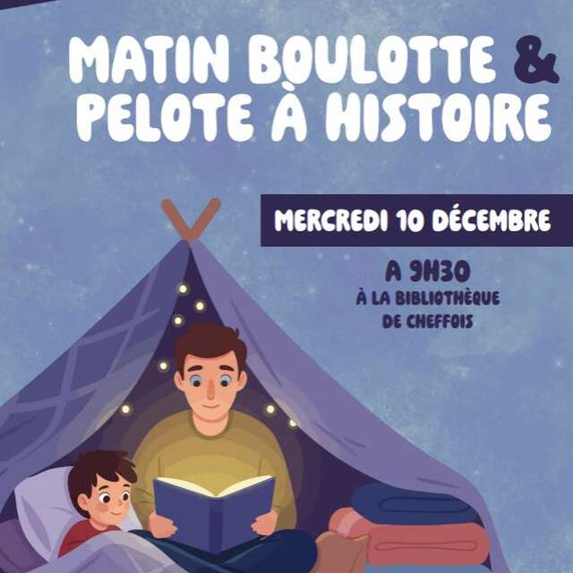 Matin boulotte & pelote à histoire - Cheffois