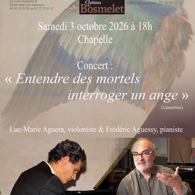 Concert au Château de Bosmelet - "Entendre des mortels interroger un ange"