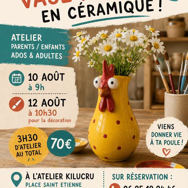 ATELIER - Créer ton vase poule en céramique