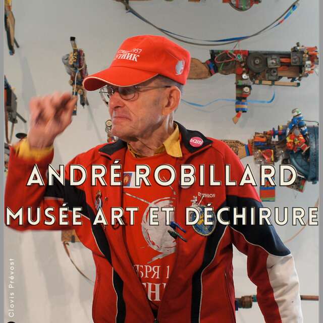 Exposition - André Robillard