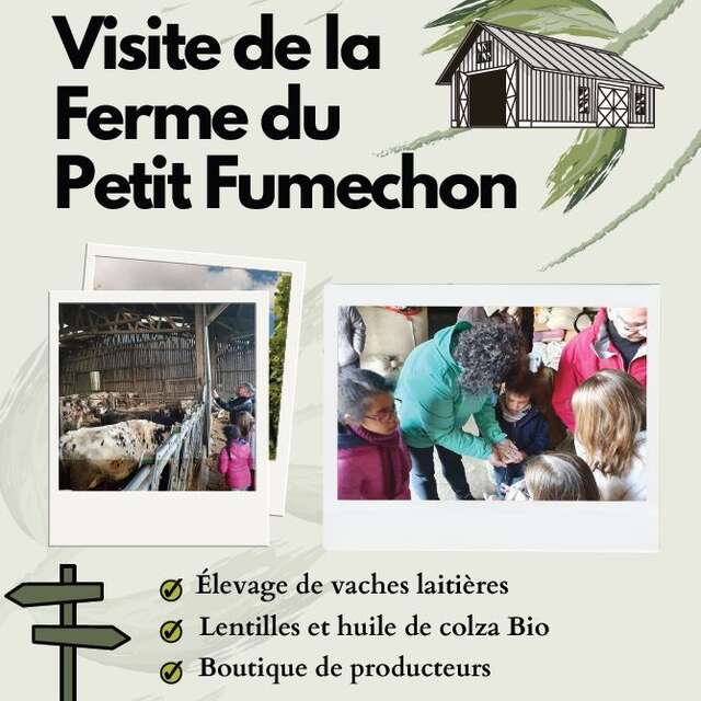 Visite de la Ferme du Petit Fumechon