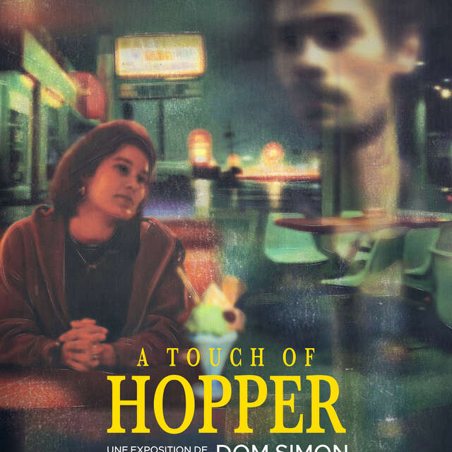Exposition A Touch of Hopper par Dom Simon