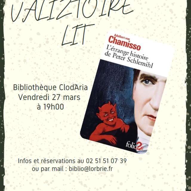 La Valiztoire lit "L'étrange histoire de Peter Schlemihl"