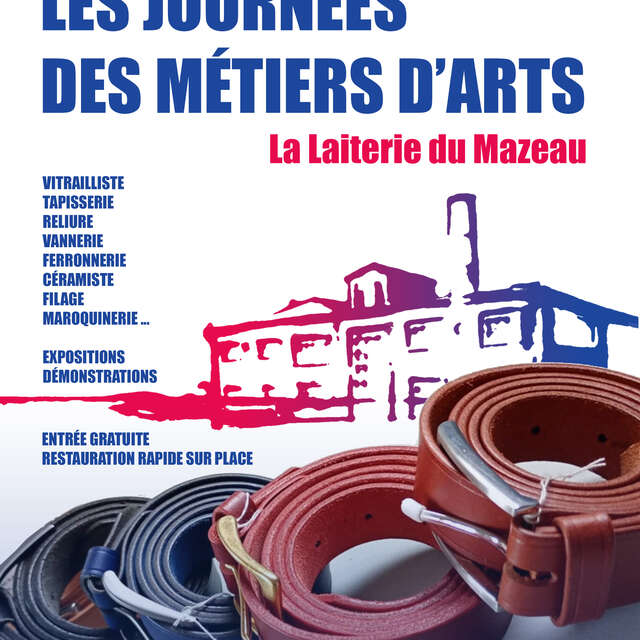 JOURNÉES EUROPÉENNES DES MÉTIERS D'ART A LA LAITERIE DU MAZEAU