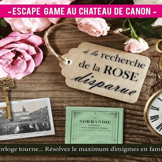 Escape Game au Château de Canon : A la recherche de la rose disparue