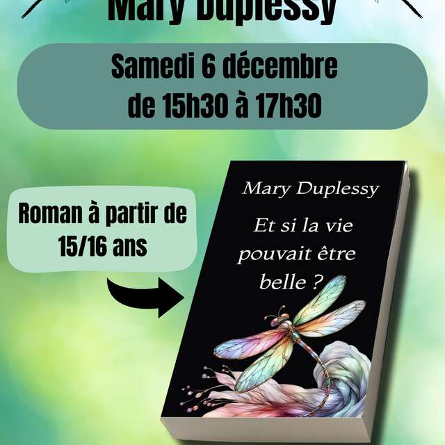 Rencontre et dédicace avec Mary Duplessy