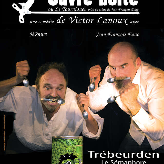 L'ouvre boîte ou le tourniquet