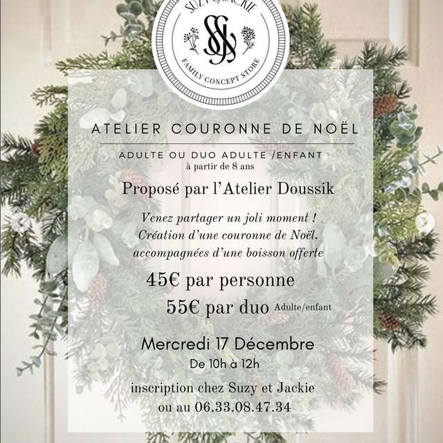 ATELIER COURONNE DE NOËL chez Suzy & Jackie