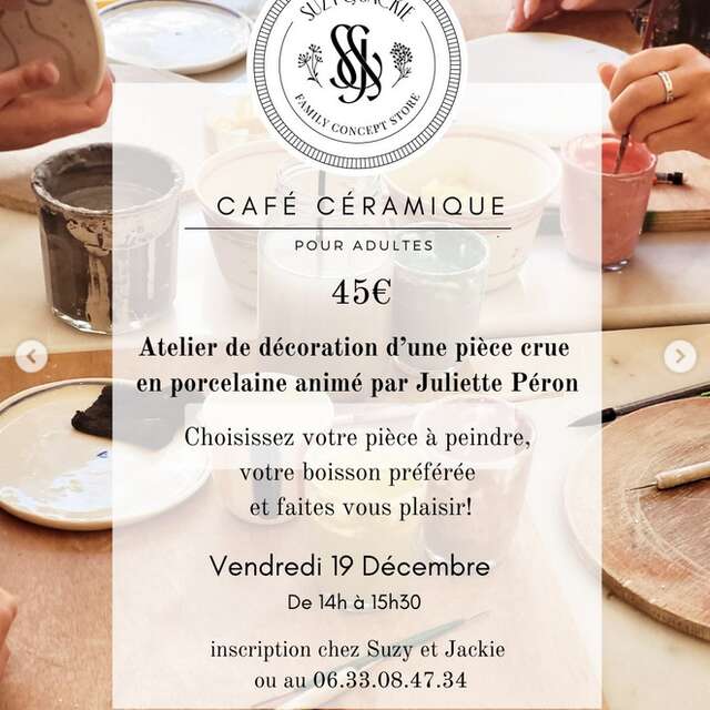 CAFÉ CÉRAMIQUE pour adultes chez Suzy & Jackie