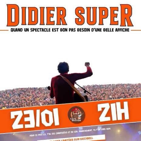 Concert de Didier Super au Café Breton