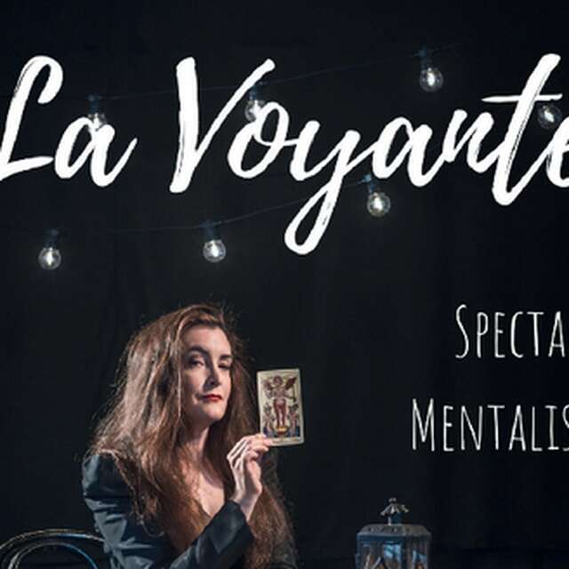 La voyante - Spectacle de mentalisme
