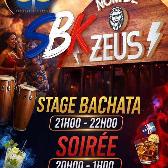 Soirée SBK et stage de Bachata à Nom de Zeus