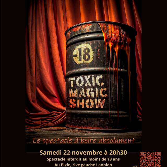 Toxic Magic Show