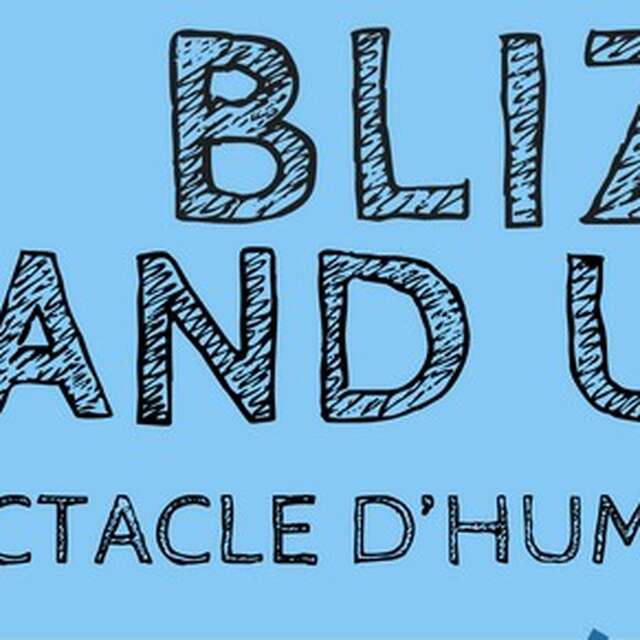 Spectacle d'humour - Bliz Stand Up aux Valseuses