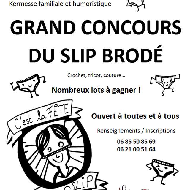 Fête du slip - Grand concours du slip brodé