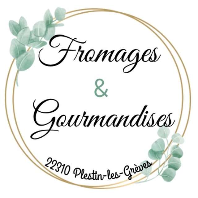 Fromages et Gourmandises