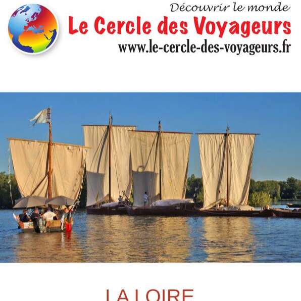 La Loire – Royale et rebelle