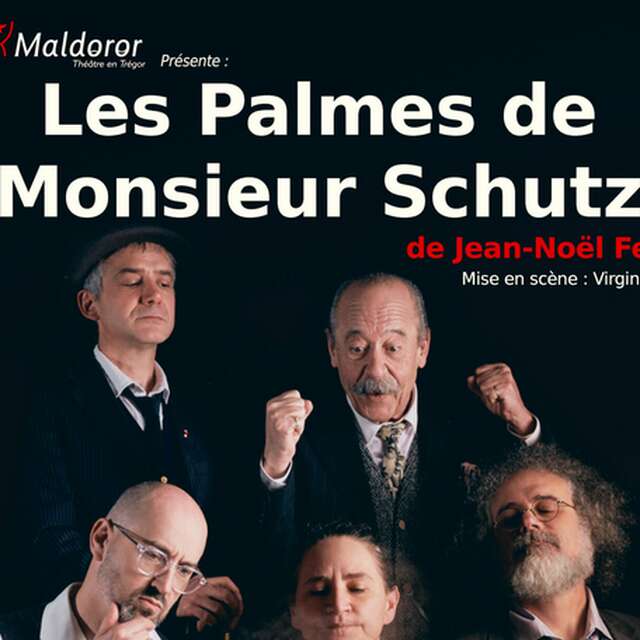 Les Palmes de Monsieur Schutz de Jean-Noël Fenwick