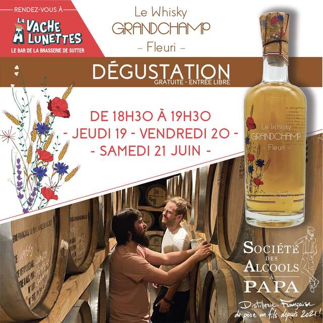 Dégustation "Le wisky Grandchamp - fleuri"