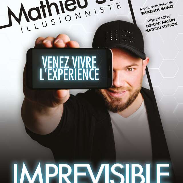 COMPLET - One man show "Illusion" - Mathieu Stepson