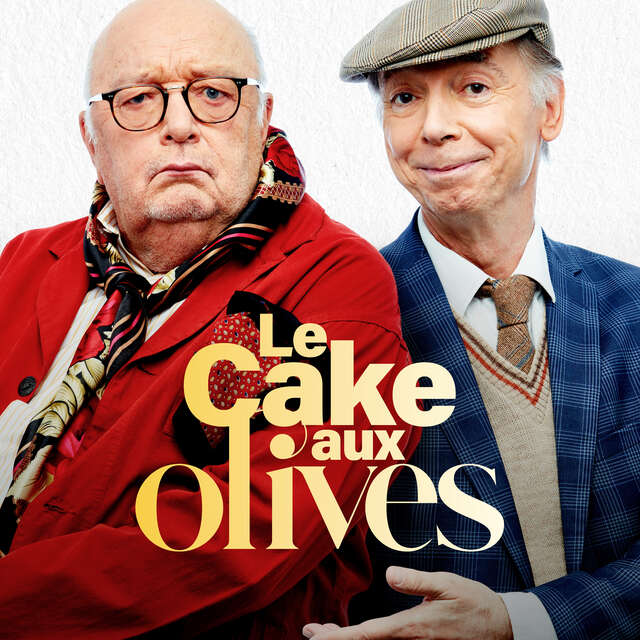 COMPLET - Théâtre "Le Cake aux Olives" - Bernard Mabille et Philippe Chevalier