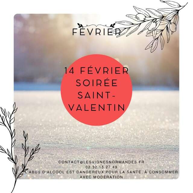 Soirée Saint-Valentin - Vignes Normandes