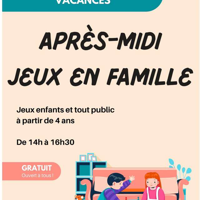 Après-midi jeux en famille