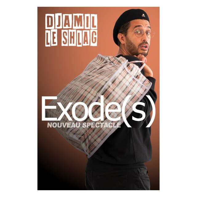 Djamil Le Shlag - Exode(s)