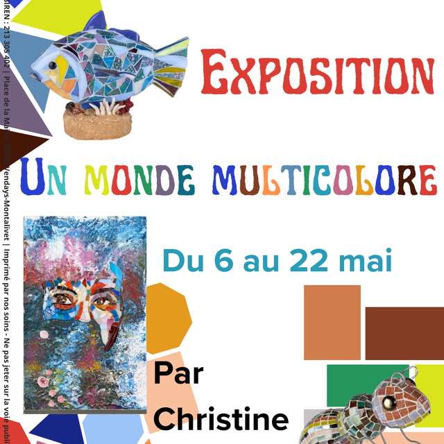 Exposition "Un monde Multicolore"