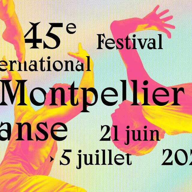 FESTIVAL MONTPELLIER DANSE