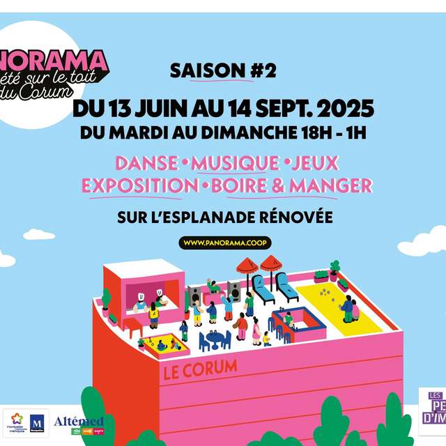PANORAMA UN ÉTÉ SUR LE TOIT DU CORUM SAISON 2