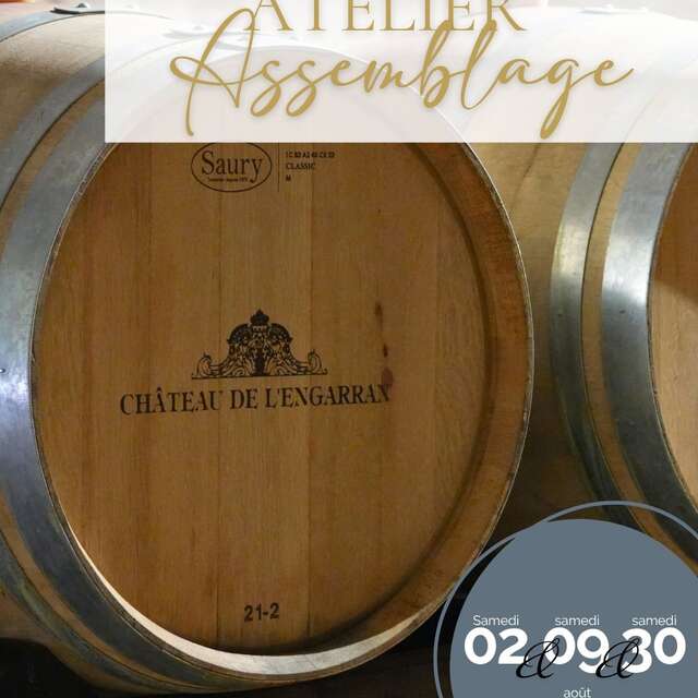 ATELIER D'ASSEMBLAGE AU CHÂTEAU DE L'ENGARRAN