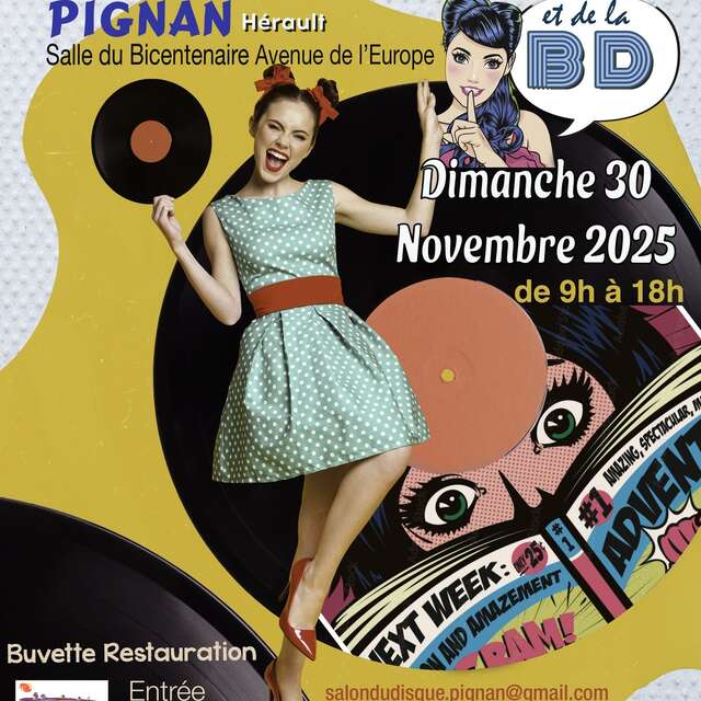 8ᵉ ÉDITION DU SALON DU DISQUE ET DE LA BANDE DESSINÉE DE PIGNAN