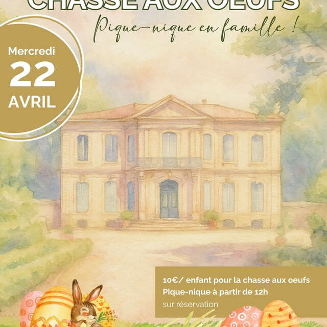 CHASSE AUX ŒUFS ET PIQUE-NIQUE AU CHÂTEAU DE L’ENGARRAN