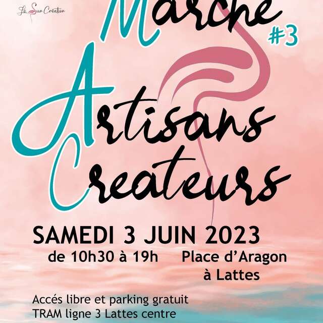 MARCHÉ ARTISANS CRÉATEURS LATTES