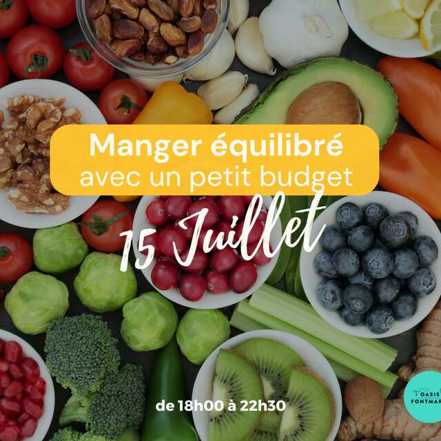 ATELIER MANGER ÉQUILIBRÉ AVEC UN PETIT BUDGET
