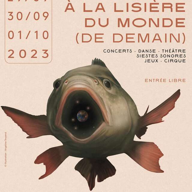 À LA LISIÈRE DU MONDE (DE DEMAIN)