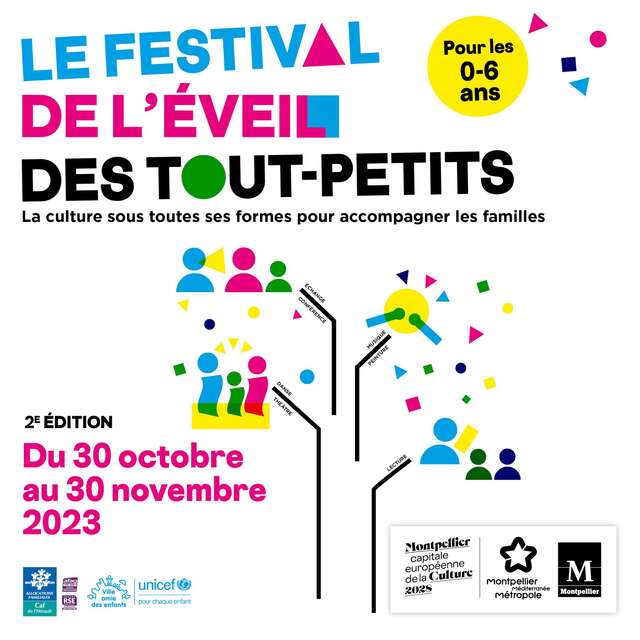 LE FESTIVAL DE L’ÉVEIL DES TOUT-PETITS