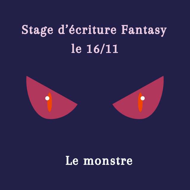 STAGE D'ÉCRITURE DÉDIÉ À LA FANTASY