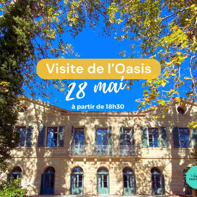 VISITE DE L'OASIS FONTMARIE