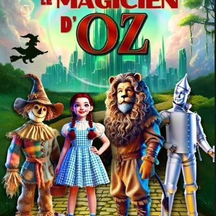 LE MAGICIEN D'OZ