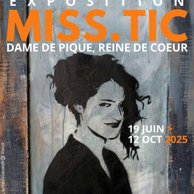 EXPOSITION MISS.TIC « DAME DE PIQUE, REINE DE CŒUR »